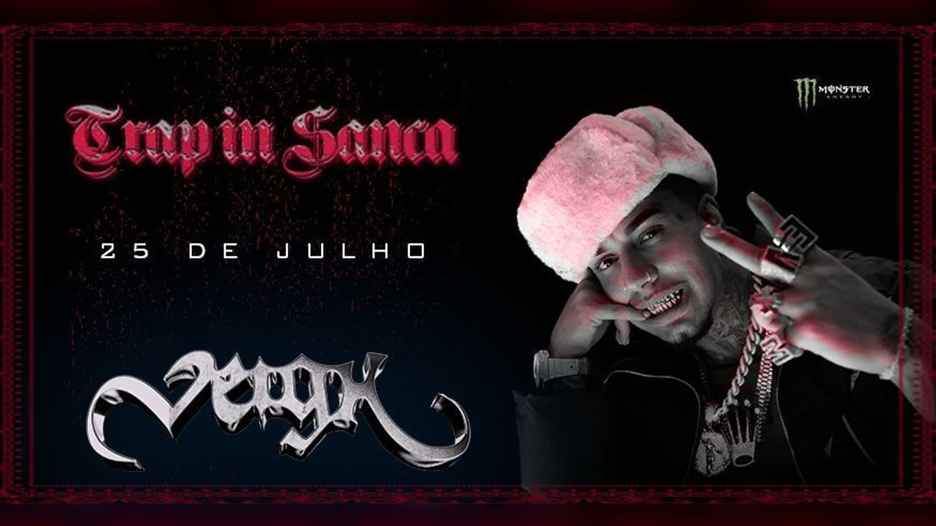 TRAP in Sanca X Veigh